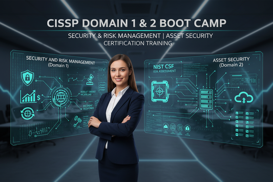 CISSP Certification: CISSP Domain 1 & 2 Boot Camp